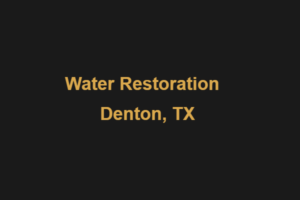 Water Restoration Denton TX – Restoration Done Right service team